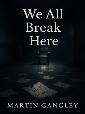 cover image of We All Break Here